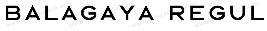 Balagaya Regular字体转换